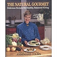 The Natural Gourmet (Hardcover, 1st)