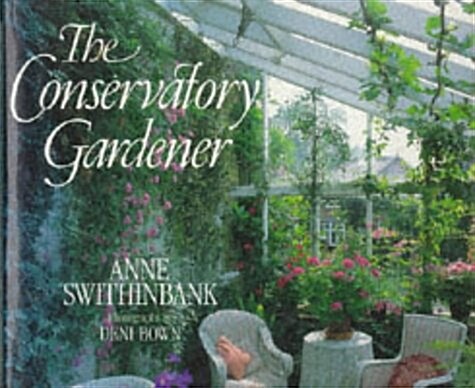 The Conservatory Gardener (Hardcover)