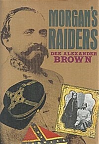 Morgans Raiders (Hardcover, Reprint)