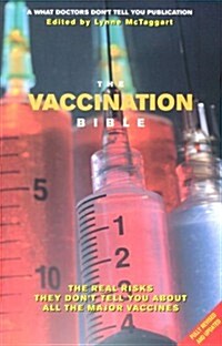 The Vaccination Bible (Paperback)