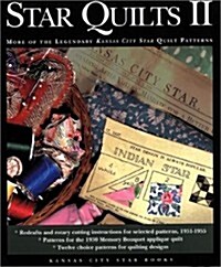 Star Quilts II: More of the Legendary Kansas City Star Quilt Patterns (Paperback)