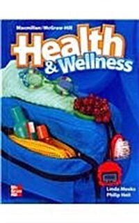 Health and Wellness, Grade 8, Student Edition (Hardcover)