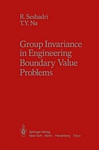 Group Invariance in Engineering Boundary Value Problems (Hardcover, 1985)