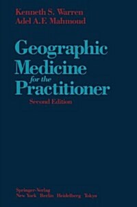 Geographic Medicine for the Practitioner (Hardcover, 2, 1985)