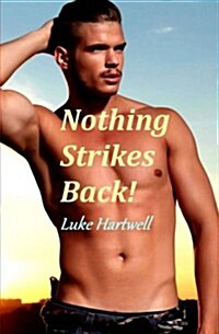 Nothing Strikes Back (Paperback)