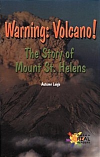 Warning: Volcano! the Story of Mount St. Helens (Paperback)