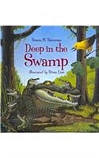 Deep in the Swamp (1 Hardcover/1 CD) (Hardcover)