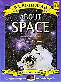 We Both Read-About Space (Third Edition) (Paperback, 3)