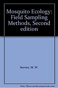 Mosquito Ecology: Field Sampling Methods (Hardcover, 2)