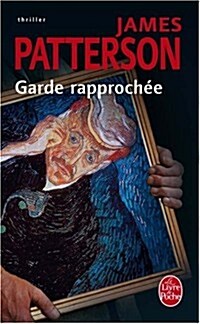 Garde Rapprochee (Paperback)
