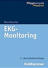 EKG-Monitoring (Paperback, 2, 2., Uberarbeite)