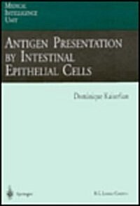 Antigen Presentation by Intestinal Epithelial Cells (Hardcover)