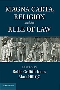Magna Carta, Religion and the Rule of Law (Paperback)