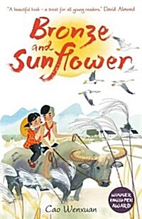 Bronze and Sunflower (Paperback)