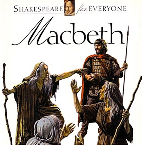 Macbeth : Shakespeare for Everyone (Paperback)
