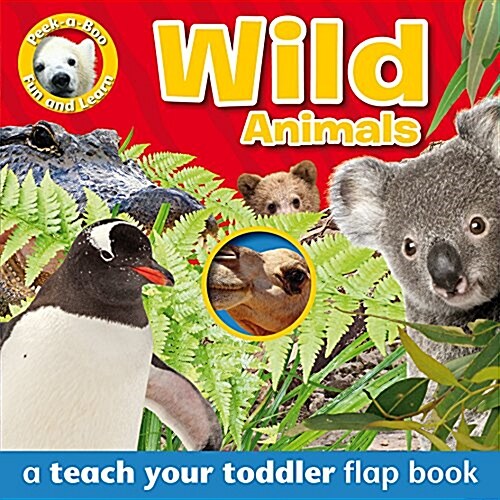 Peek-a-Boo Books: Wild Animals (Board Book)