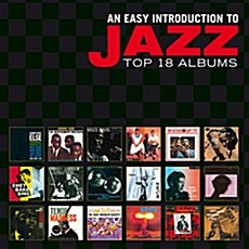 [수입] An Easy Introduction To Jazz: Top 18 Albums [10CD Deluxe Edition]