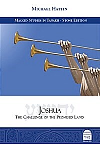 Joshua : The Challenge of the Promised Land (Hardcover)