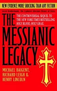 The Messianic Legacy (Paperback)