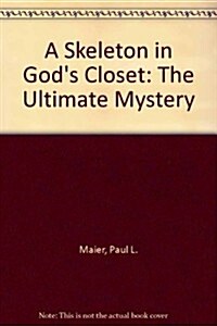 A Skeleton in Gods Closet (Hardcover)