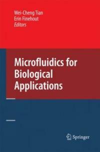 Microfluidics for biological applications