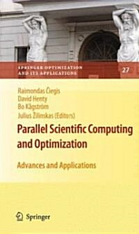Parallel Scientific Computing and Optimization: Advances and Applications (Hardcover, 2009)