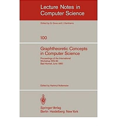 Graphtheoretic Concepts in Computer Science (Paperback)