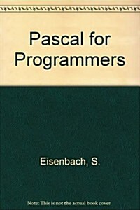 Pascal for Programmers (Paperback)