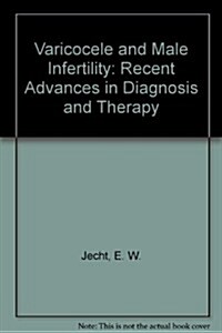 Varicocele and Male Infertility (Paperback)