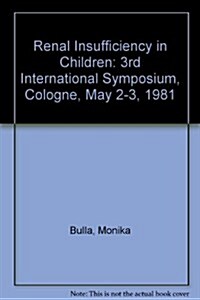 Renal Insufficiency in Children (Paperback)
