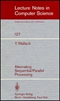 Alternating Sequential/Parallel Processing (Paperback)