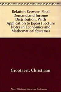 Relation Between Final Demand and Income Distribution (Paperback)