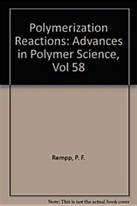 Polymerization Reactions (Hardcover)