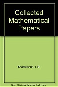 Collected Mathematical Papers (Hardcover)