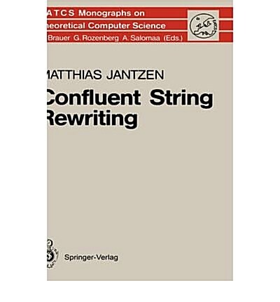 Confluent String Rewriting (Hardcover)