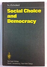 Social Choice and Democracy (Hardcover)