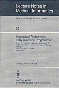 Methodical Problems in Early Detection Programmes (Paperback)