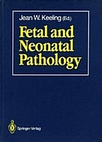 Fetal and Neonatal Pathology (Hardcover)
