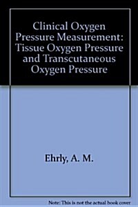 Clinical Oxygen Pressure Measurement (Hardcover)