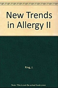 New Trends in Allergy II (Hardcover)