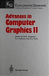 Advances in Computer Graphics II (Paperback)