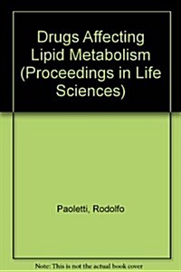 Drugs Affecting Lipid Metabolism (Hardcover)