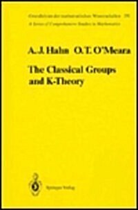 Classical Groups and K-Theory (Hardcover)
