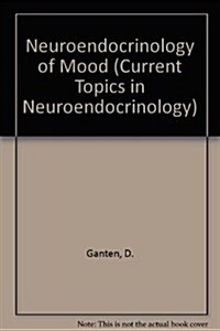 Neuroendocrinology of Mood (Hardcover)