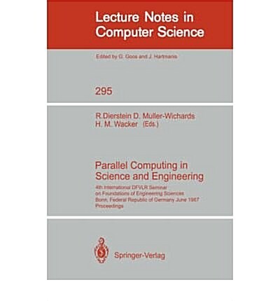 Parallel Computing in Science and Engineering (Paperback)