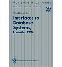 Interfaces to Database Systems (Paperback)