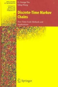 Discrete-time Markov chains : two-time-scale methods and applications