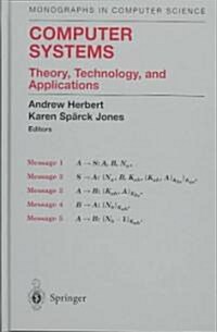 Computer Systems: Theory, Technology, and Applications (Hardcover, 2004)