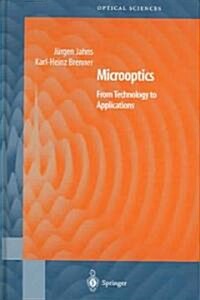 Microoptics: From Technology to Applications (Hardcover)