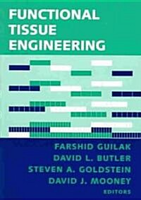Functional Tissue Engineering (Paperback)